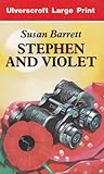 Stephen and Violet