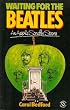 Waiting for the Beatles: An Apple Scruff's Story