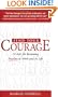 Find Your Courage: 12 Acts for Becoming Fearless at Work and in Life