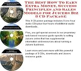 The Best How To Earn Extra Money, Success Principles and Sales Models for Juicers Biz 3 CD Package