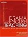 Search : Drama and English Teaching: Imagination, Action, and Engagement