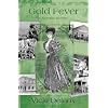 Gold Fever: A Klondike Mystery