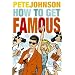 How to Get Famous