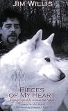 Pieces of My Heart: Writings Inspired by Animals and Nature