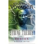 String Theory, Book 2: Fusion (Star Trek, Voyager) book cover