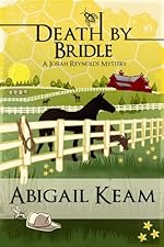Death By Bridle 3 (Mystery & Women Sleuths) (Josiah Reynolds Mystery 3)
