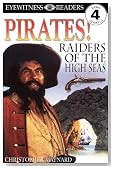 DK Readers: Pirates: Raiders of the High Seas (Level 4: Proficient Readers)