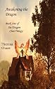 Awakening the Dragon--Book One of the Dragon Clan Trilogy