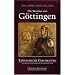 Die W�chter von G�ttingen: Fantastische Geschichten aus dem mittelalterlichen S�dniedersachsen