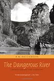 Dangerous River, The