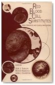 Red Blood Cell Substitutes