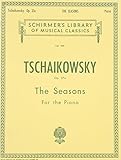 Seasons, Op. 37a: Piano Solo (Schirmer's Library of Musical Classics)