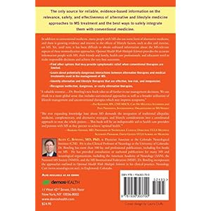 Optimal Health with Multiple Sclerosis: A Guide to Integrating Lifestyle, Alternative, and Conventional Medicine