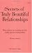 The Secrets Of Truly Beautiful Relationsips: How To Have An Exciting, Secure, Really Special Relationship! (Seeker's)