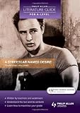 A "Streetcar Named Desire" (Philip Allan Literature Guide (for A-level))