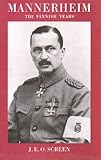 Mannerheim : the Finnish years