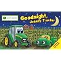 Goodnight, Johnny Tractor (John Deere Glow in the Dark)