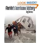 Florida's Hurricane History by  Jay Barnes and Steve Lyons