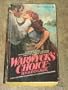Warwyck's Choice