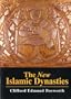 The New Islamic Dynasties
