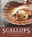 Scallops: A New England Coastal Cookbook