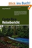 Costa Rica Reisebericht