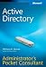 Active Directory Administrator's Pocket Consultant (Administrators Pocket Consultant) Active Directory Administrator's Pocket Consultant (Administrators Pocket Consultant)