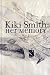 Kiki Smith: Her Memory