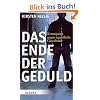Das Ende der Geduld: Konsequent gegen jugendliche Gewaltt�ter