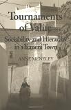Tournaments of Value: Sociability and Hierarchy in a Yemeni Town (Anthropological Horizons, 9) 画像