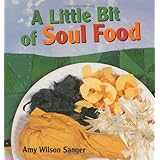 a little bit of soul food world snacks