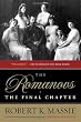 The Romanovs: the Final Chapter