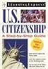 US Citizenship, 2nd Edition (U.S. Citizenship)