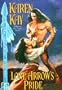 Lone Arrow's Pride (The Legendary Warriors)
