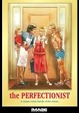 Perfectionist, The