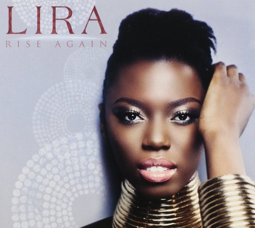 Lira - Rise Again - Zortam Music