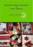 Buy : Managing Human Resources in North America: Current Issues and Perspectives (Global HRM)
