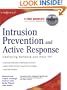 Intrusion Prevention and Active Response: Deploying Network and Host IPS