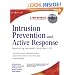 Intrusion Prevention and Active Response: Deploying Network and Host IPS