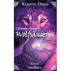 Wolfs�ngerin: Lykandras Krieger 01
