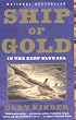 Ship of Gold in the Deep Blue Sea (Vintage)