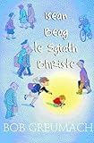 Isean beag le sgiath bhriste