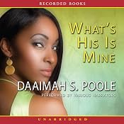 What’s His Is Mine | [Daaimah Poole]