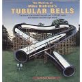 The Making of Mike Oldfield's "Tubular Bells"