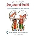 Sexe, amour et timidit� : le GPS universel de la rencontre amoureuse