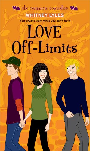 Love Off-Limits (The Romantic Comedies)
