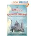 The Smell of the Continent: The British Discover Europe