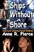 Search : Ships without a Shore: America's Undernurtured Children