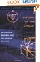 A History of the Circle: Mathematical Reasoning and the Physical Universe