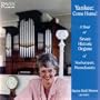 Yankee, Come Home!: A Tour of Seven Historic Organs of Newburyport, Massachusetts